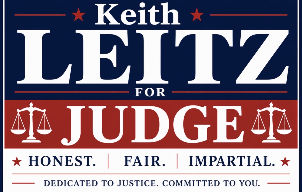 Keith Leitz for Judge campaign sign